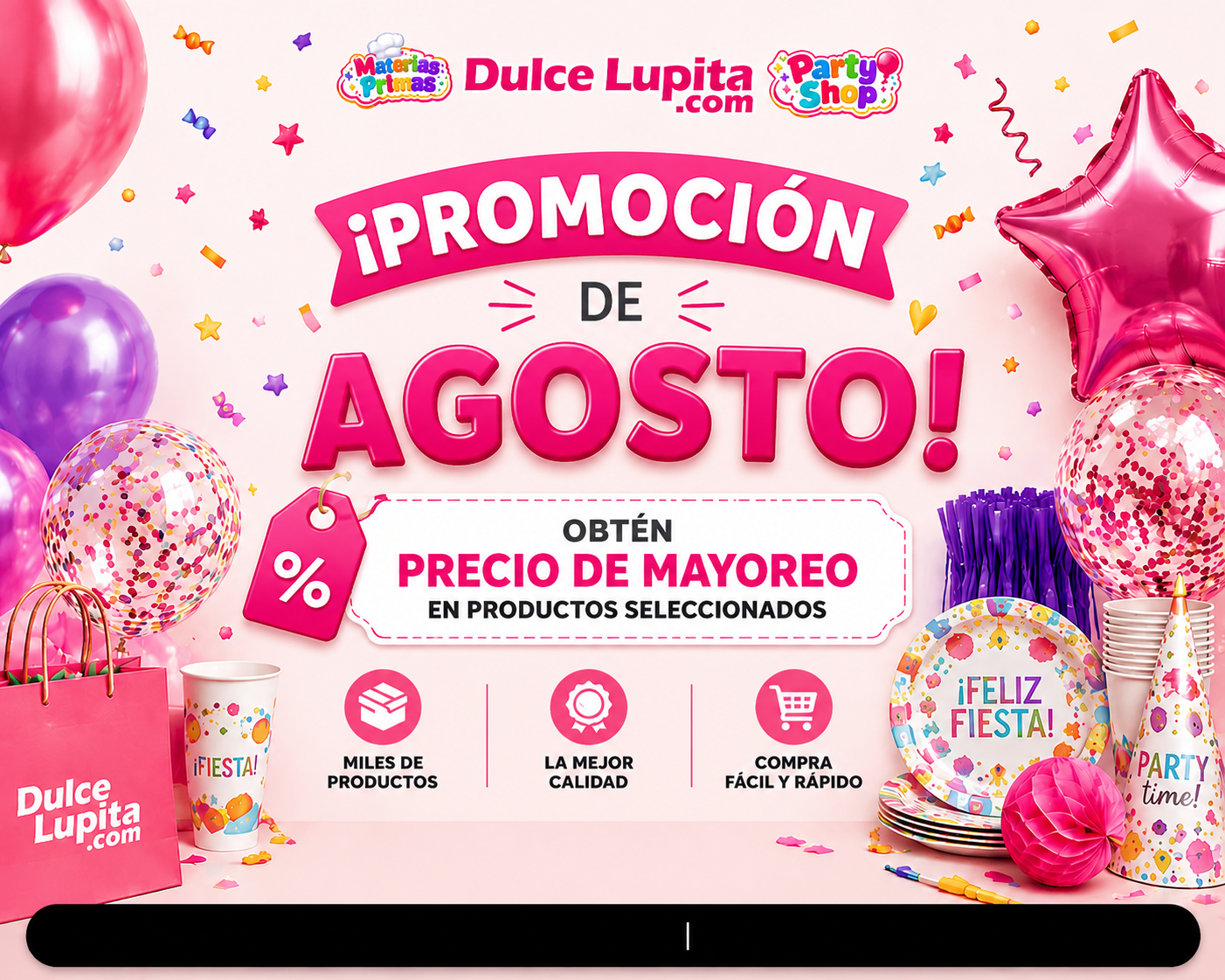 Promoción de Agosto
